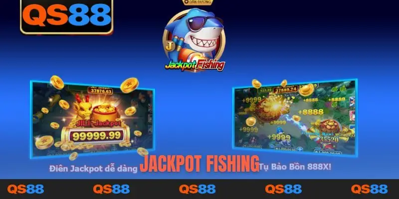 Jackpot Fishing