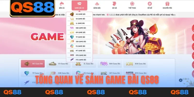 Tổng quan về sảnh game bài qs88